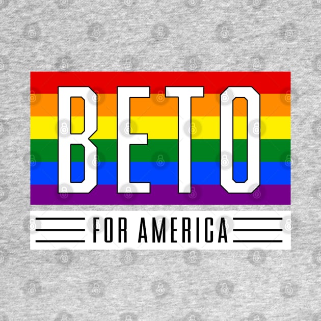 Beto Orourke For America 2024 | Beto O'Rourke 2022 Texas Governor | LGBT Gay Pride T-Shirt by BlueWaveTshirts